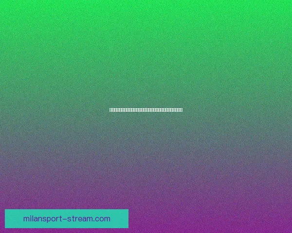 聚焦二零二六世界杯最佳阵容解析新星崛起与豪门核心战术风云观察